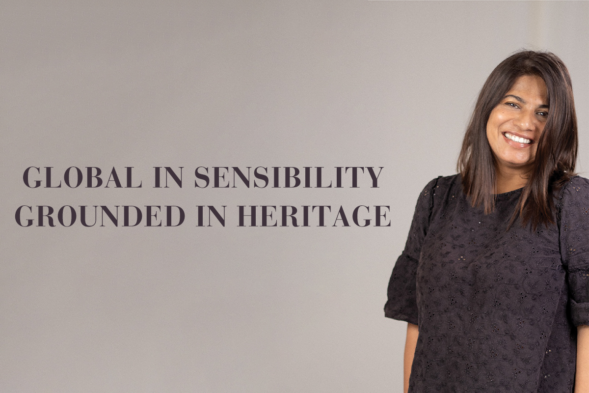 Global Sensibility, Grounded in Heritage